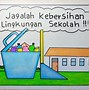 Contoh Slogan Kebersihan Dan Pesannya Di Sekolah Smp