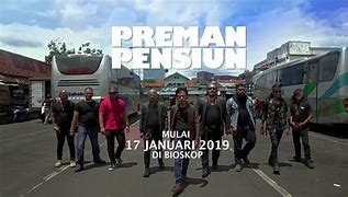 Preman Pensiun The Movie 2 Lk21